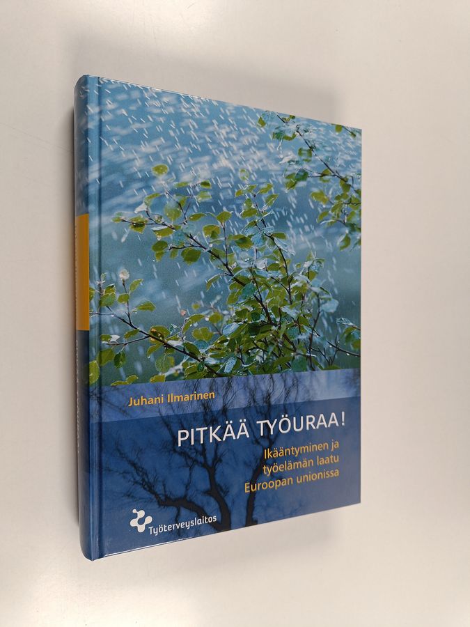 Pitkää työuraa!