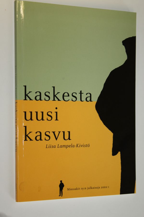 Kaskesta uusi kasvu