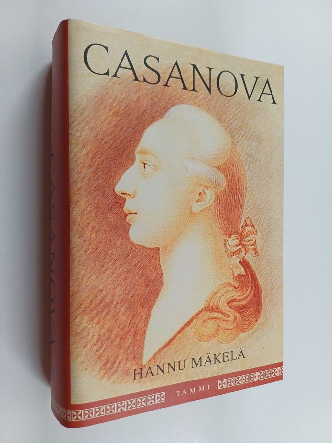 Casanova, eli, Giacomo Casanovan tie naisten miehestä kirjailijaksi