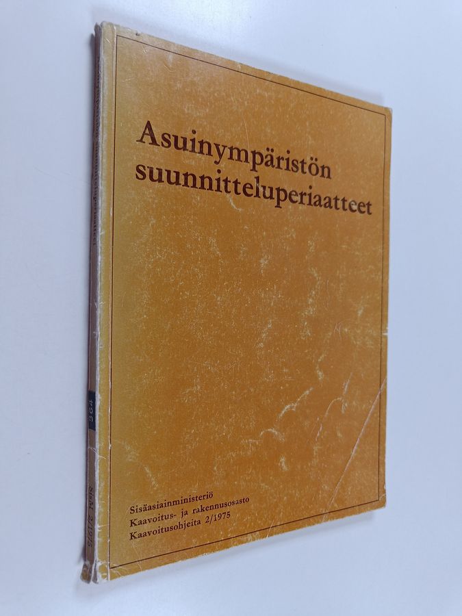 Asuinympäristön suunnitteluperiaatteet.