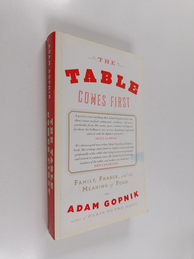 The Table Comes First