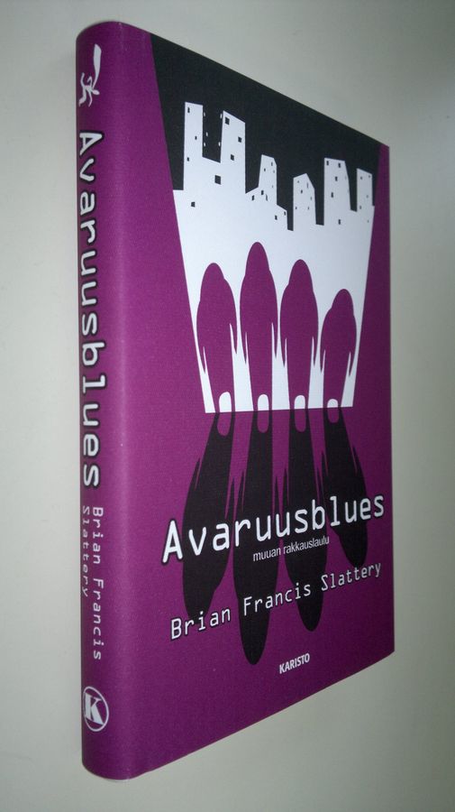 Brian Francis Slattery : Avaruusblues : muuan rakkauslaulu