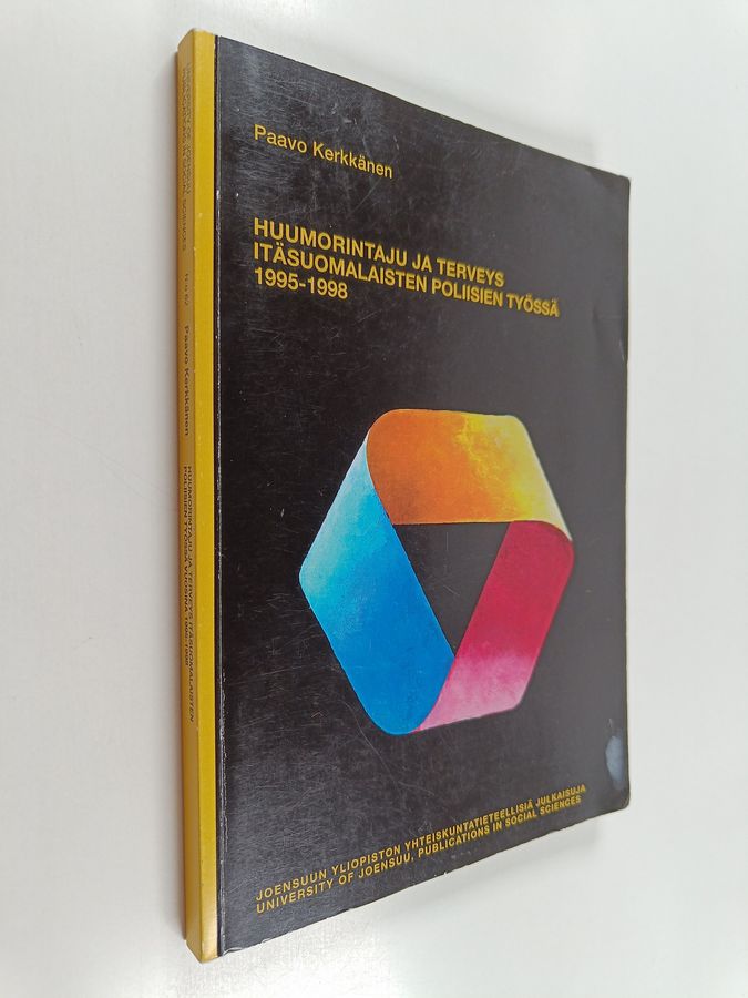 Huumorintaju ja terveys itäsuomalaisten poliisien työssä 1995-1998