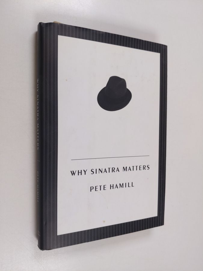 Why Sinatra matters