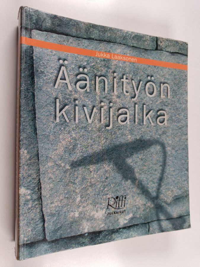 Äänityön kivijalka