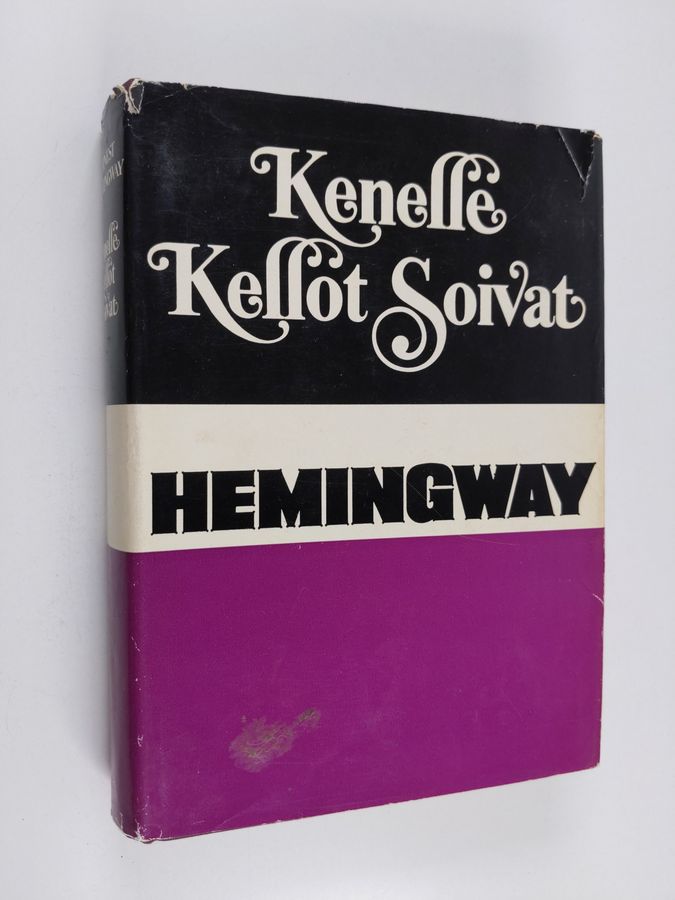 Ernest Hemingway : Kenelle kellot soivat
