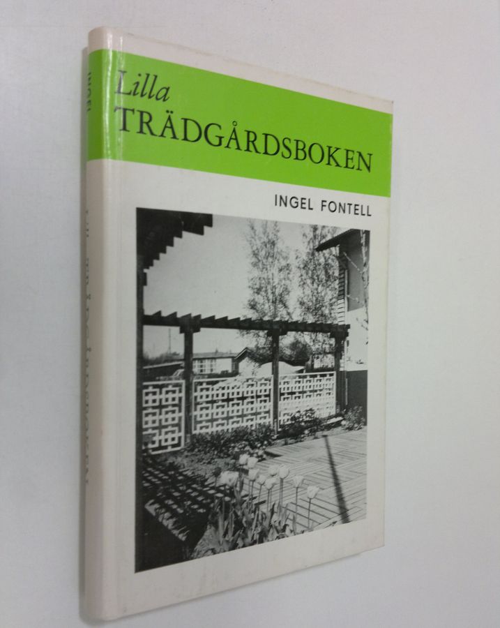 Ingel Fontell : Lilla trädgårdsboken