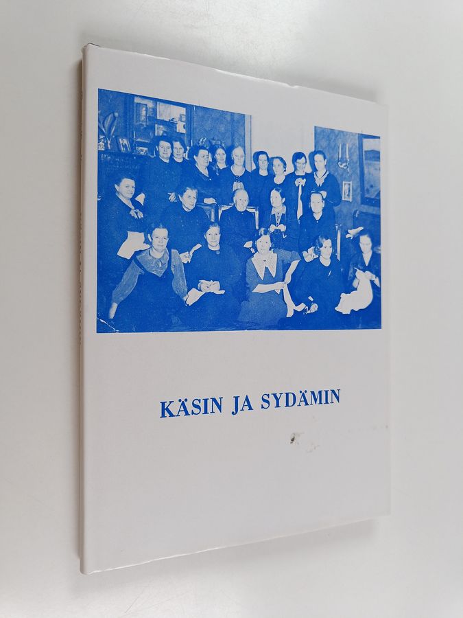 Käsin ja sydämin