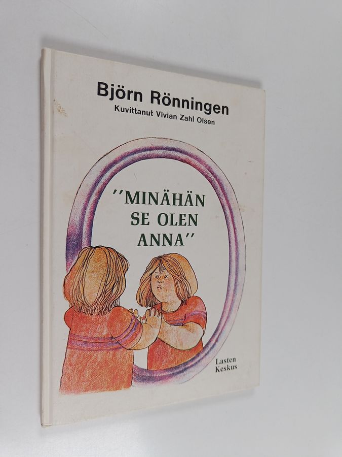 "Minähän se olen Anna"