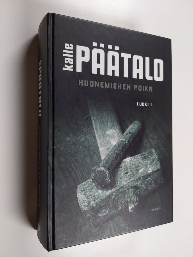 Kalle Päätalo : Huonemiehen poika