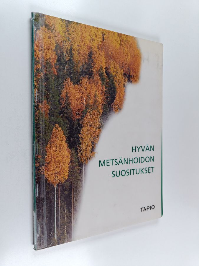 Hyvän metsänhoidon suositukset