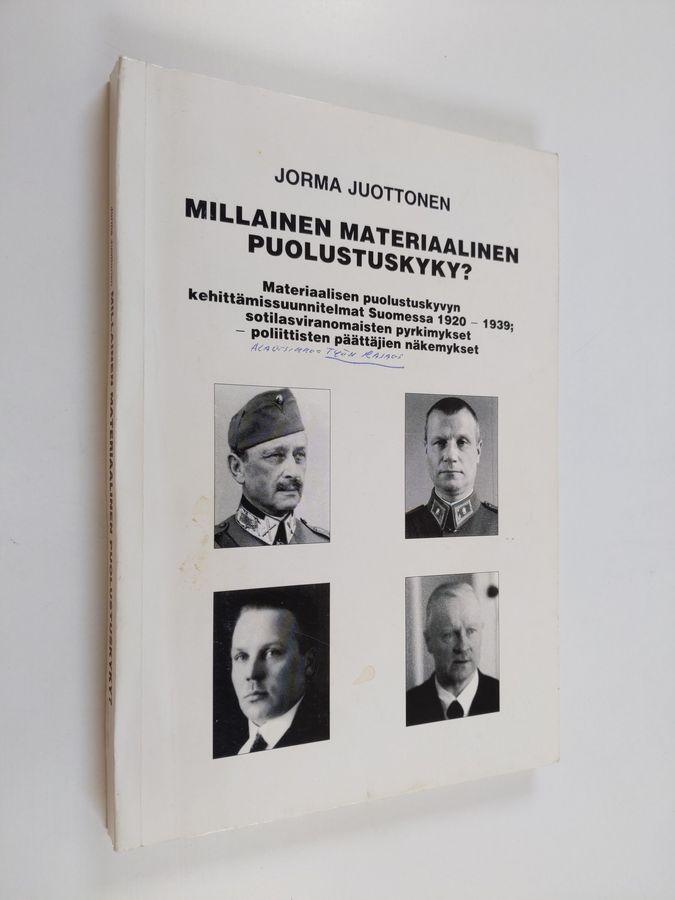 Jorma Juottonen : Millainen materiaalinen puolustuskyky?