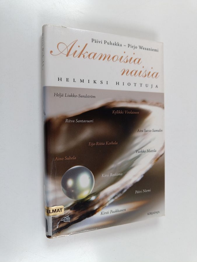 Aikamoisia naisia