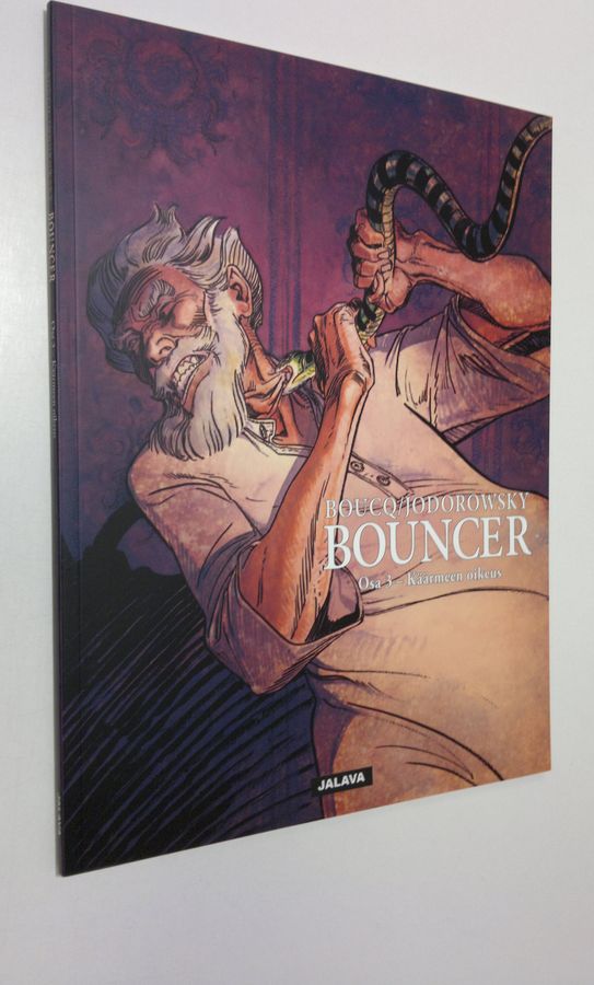 Boucq : Bouncer Osa 3, Käärmeen oikeus