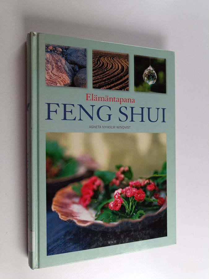 Elämäntapana feng shui