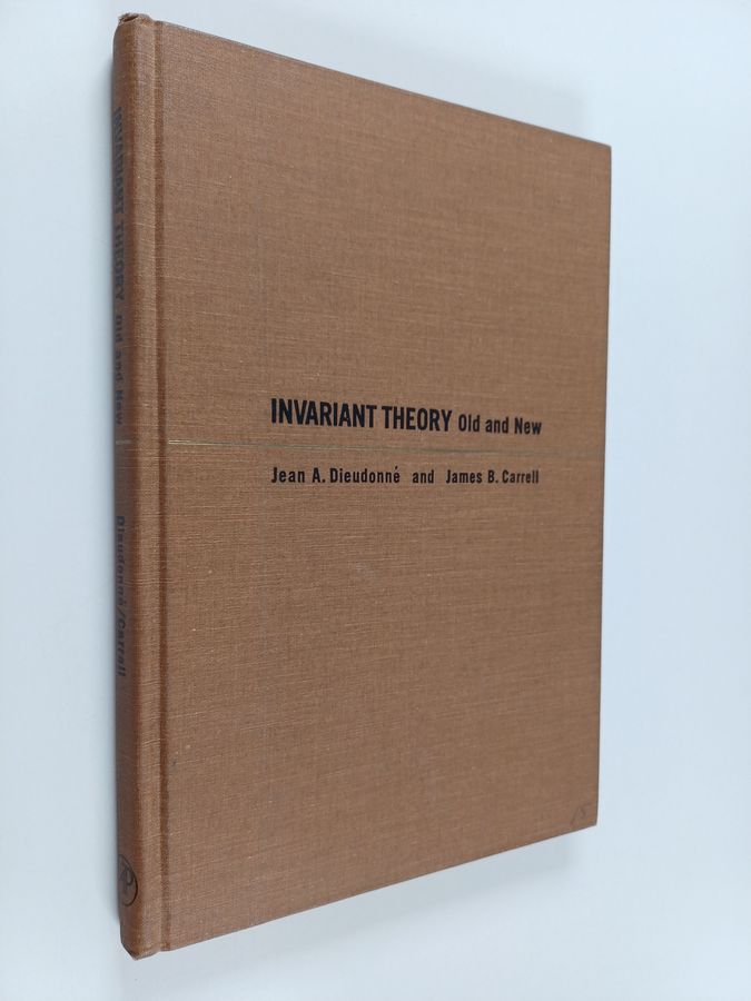 Jean A. Dieudonne : Invariant theory, old and new
