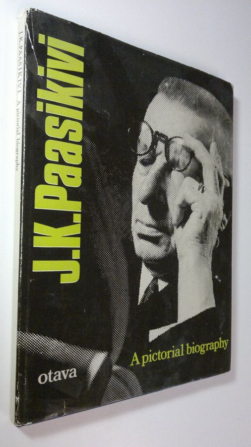 Uuno Tuominen : J. K. Paasikivi : a pictorial biography