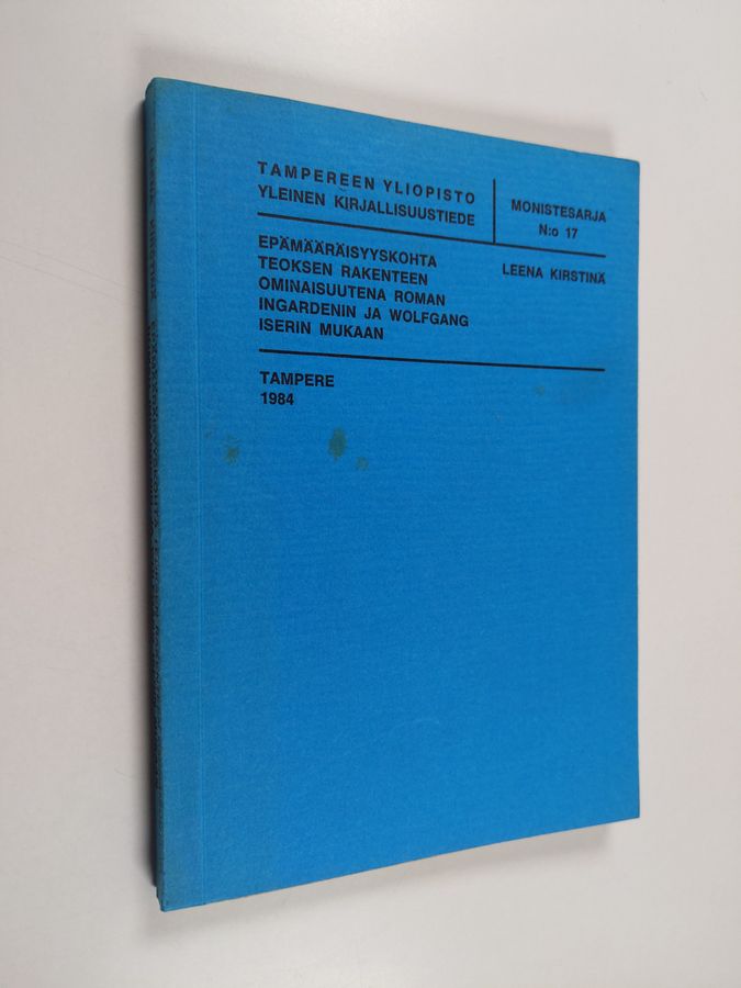 Epämääräisyyskohta teoksen rakenteen ominaisuutena Roman Ingardenin ja Wolfgang Iserin mukaan