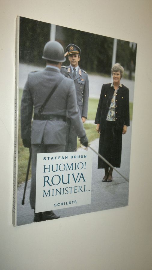 Huomio! Rouva ministeri...