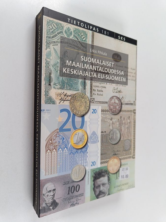 Suomalaiset maailmantaloudessa keskiajalta EU-Suomeen
