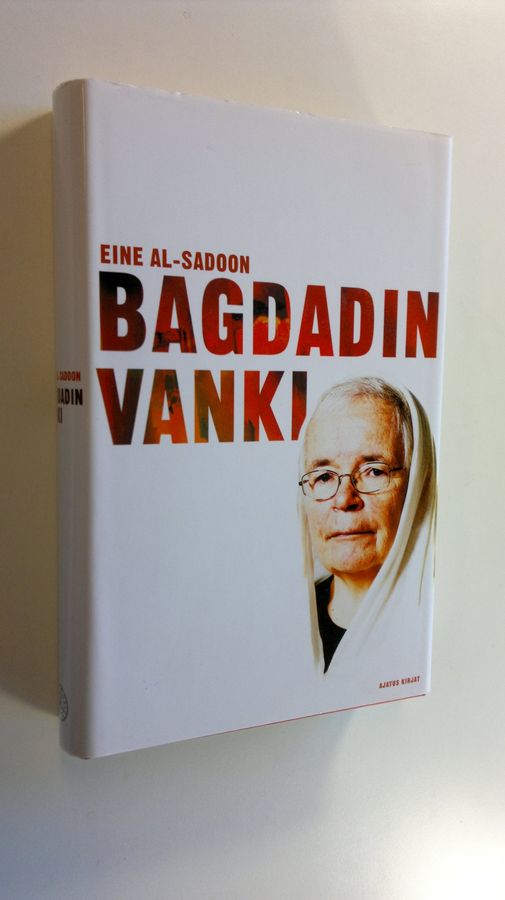 Eine Al-Sadoon : Bagdadin vanki