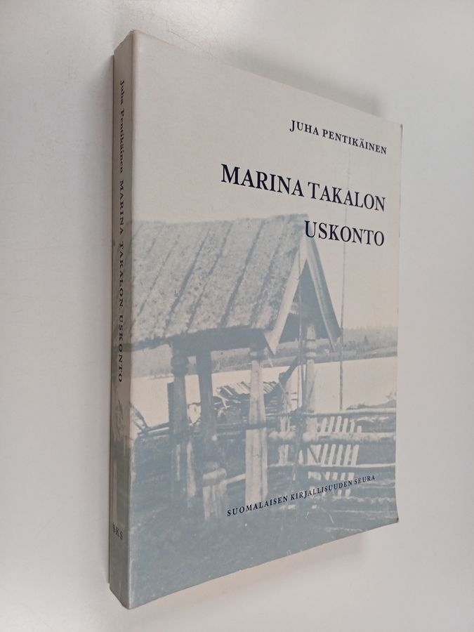 Marina Takalon uskonto : Uskontoantropologinen tutkimus
