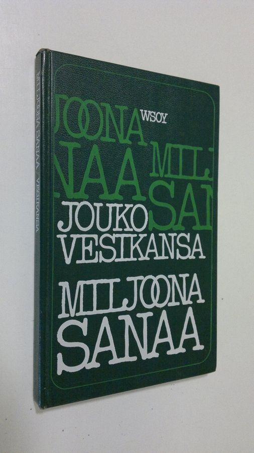 Jouko Vesikansa : Miljoona sanaa