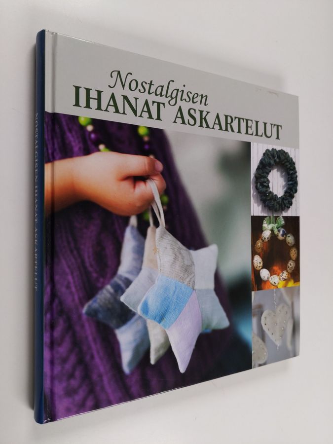 Päivi (toim.) Heininen : Nostalgisen ihanat askartelut
