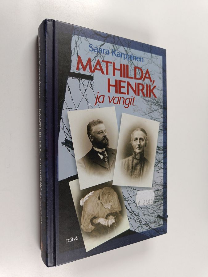 Mathilda, Henrik ja vangit