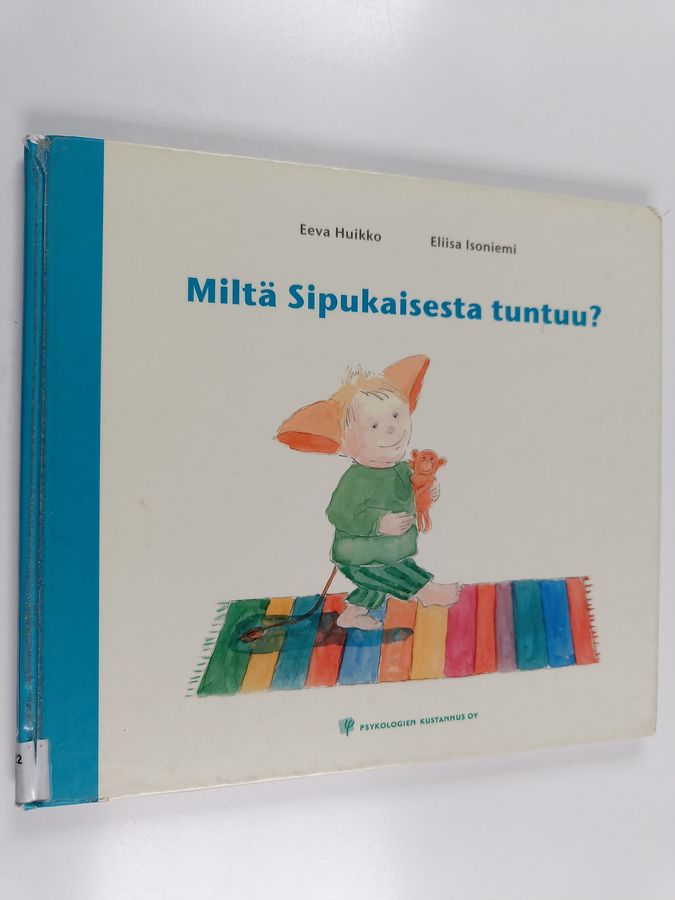Miltä Sipukaisesta tuntuu?