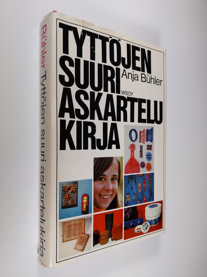 Anja Buhler : Tyttöjen suuri askartelukirja