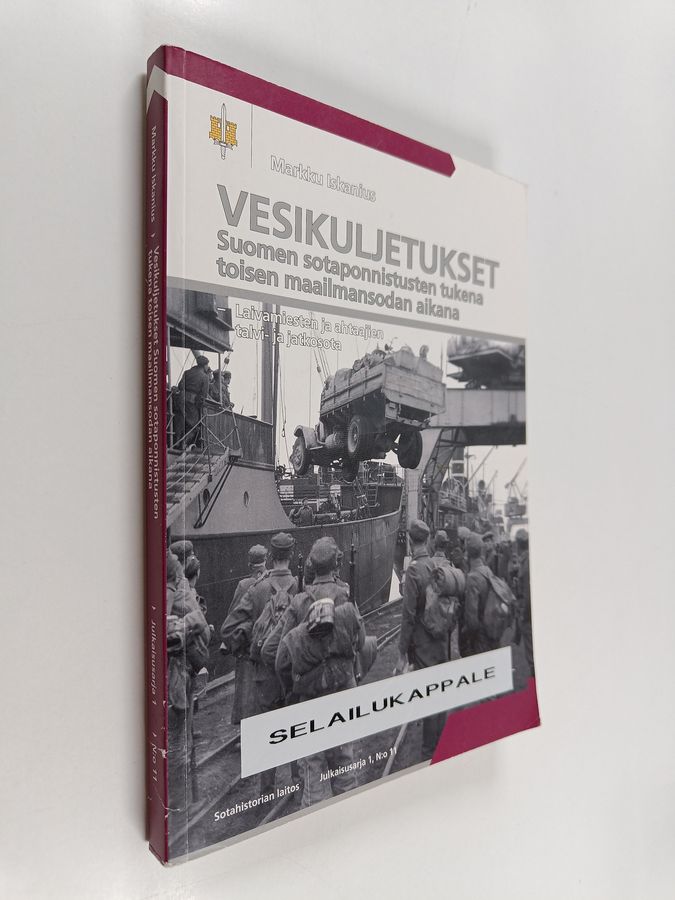 Vesikuljetukset Suomen sotaponnistusten tukena toisen maailmansodan aikana