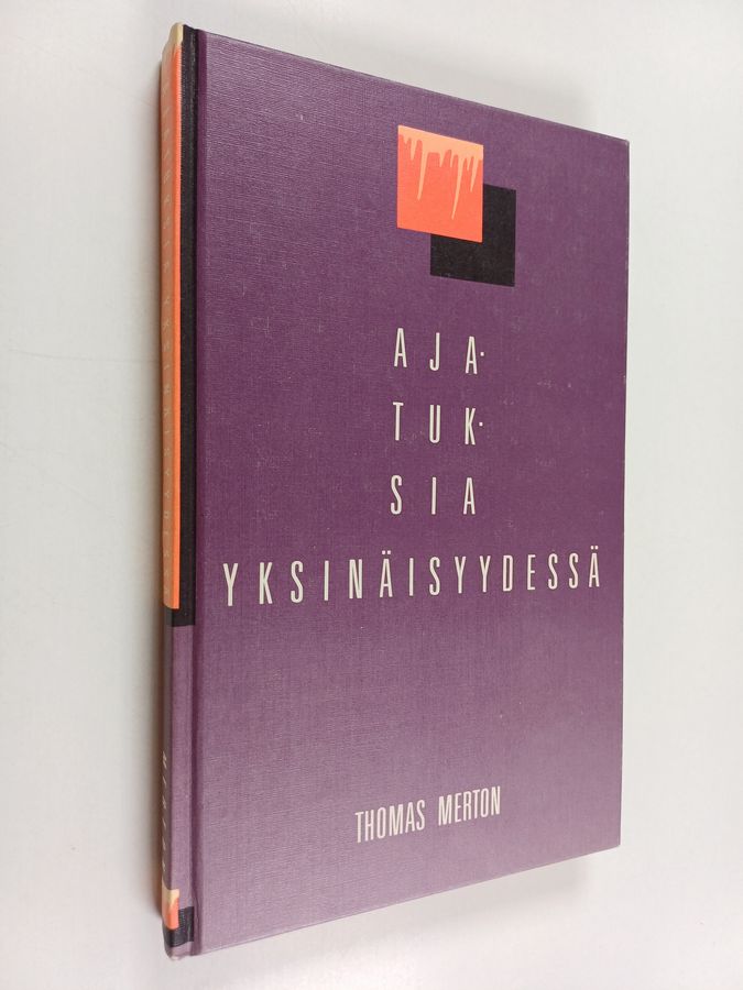 Ajatuksia yksinäisyydessä