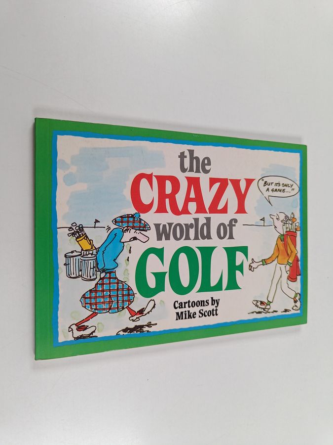 The Crazy World of Golf