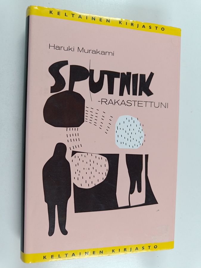 Haruki Murakami : Sputnik-rakastettuni