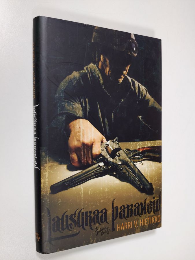 Harri V. Hietikko : Lausukaa Paranoid
