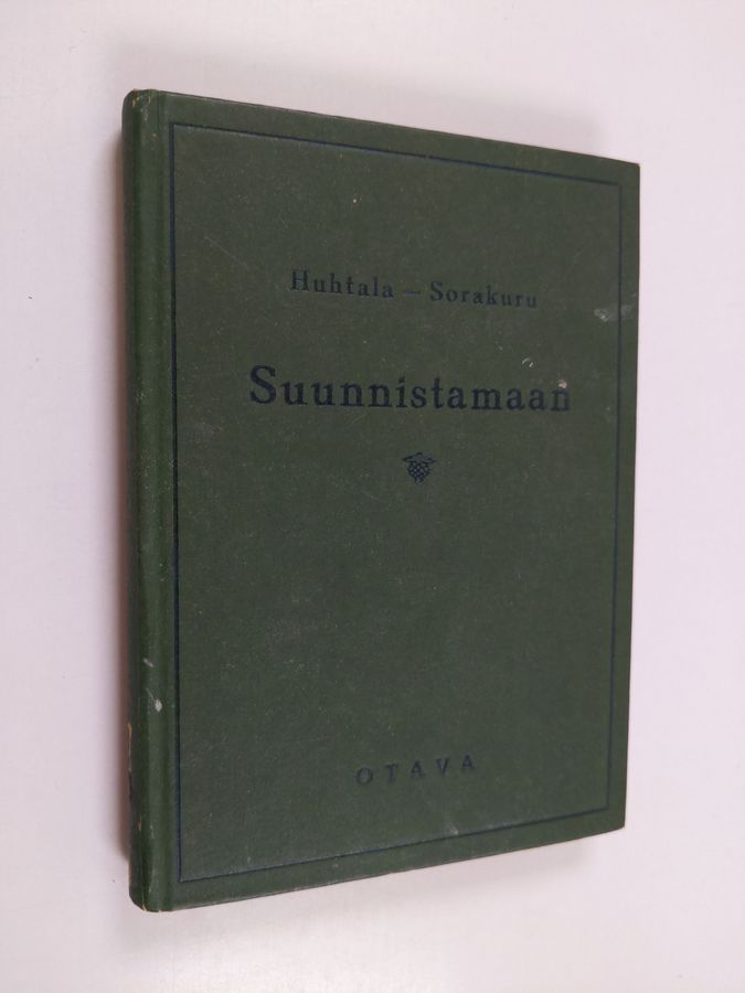 Pauli Huhtala & Erkki Sorakuru : Suunnistamaan