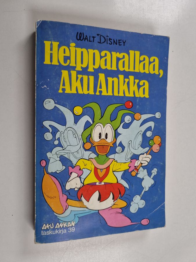 Walt Disney : Heipparallaa, Aku Ankka