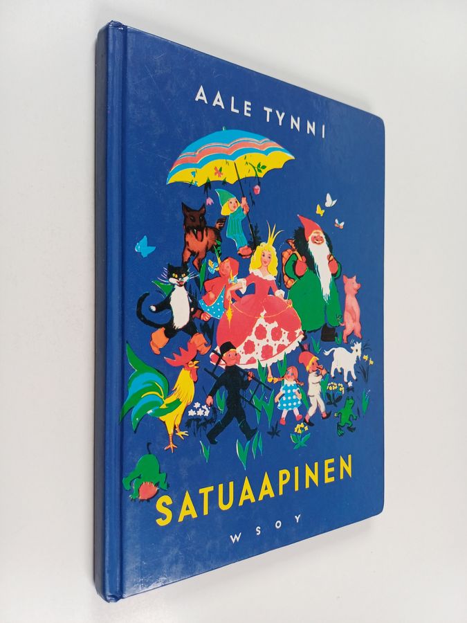 Aale (toim.) Tynni : Satuaapinen
