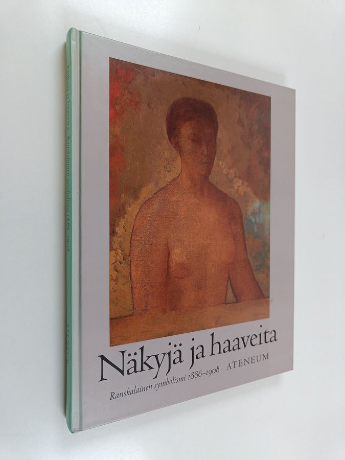 Näkyjä ja haaveita