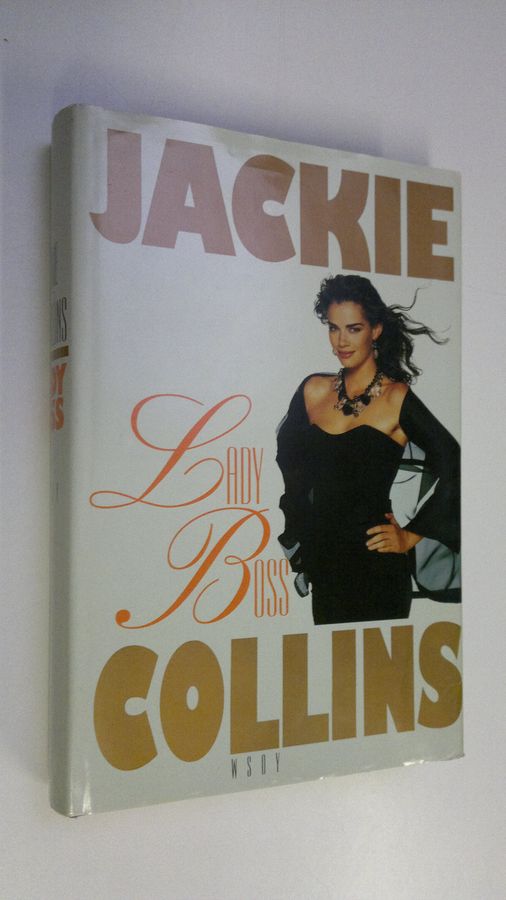 Jackie Collins : Lady boss
