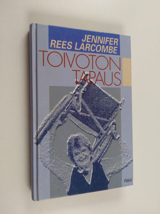 Toivoton tapaus?
