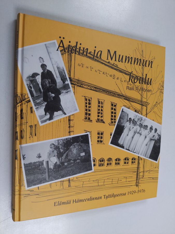 Äidin ja mummun koulu