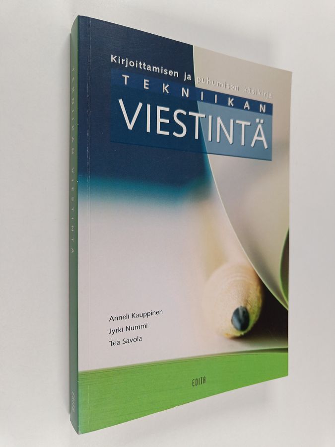 Anneli Kauppinen : Tekniikan viestintä : kirjoittamisen ja puhumisen käsikirja