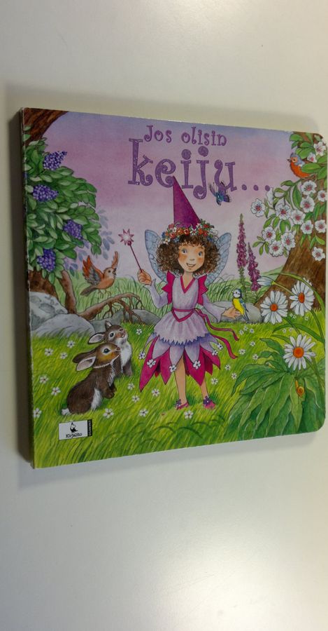 Katharina Brenner : Jos olisin keiju