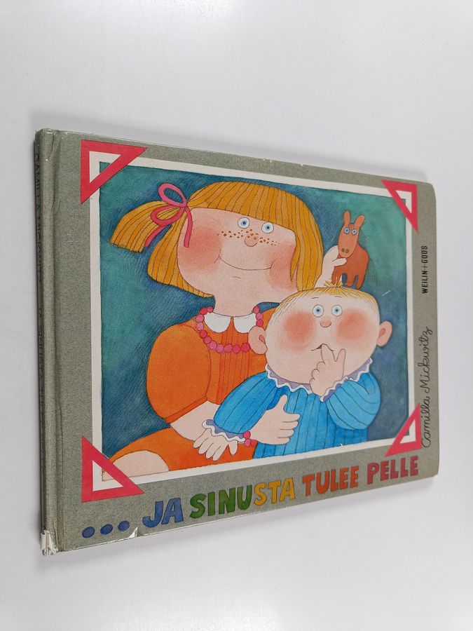 ...ja sinusta tulee pelle