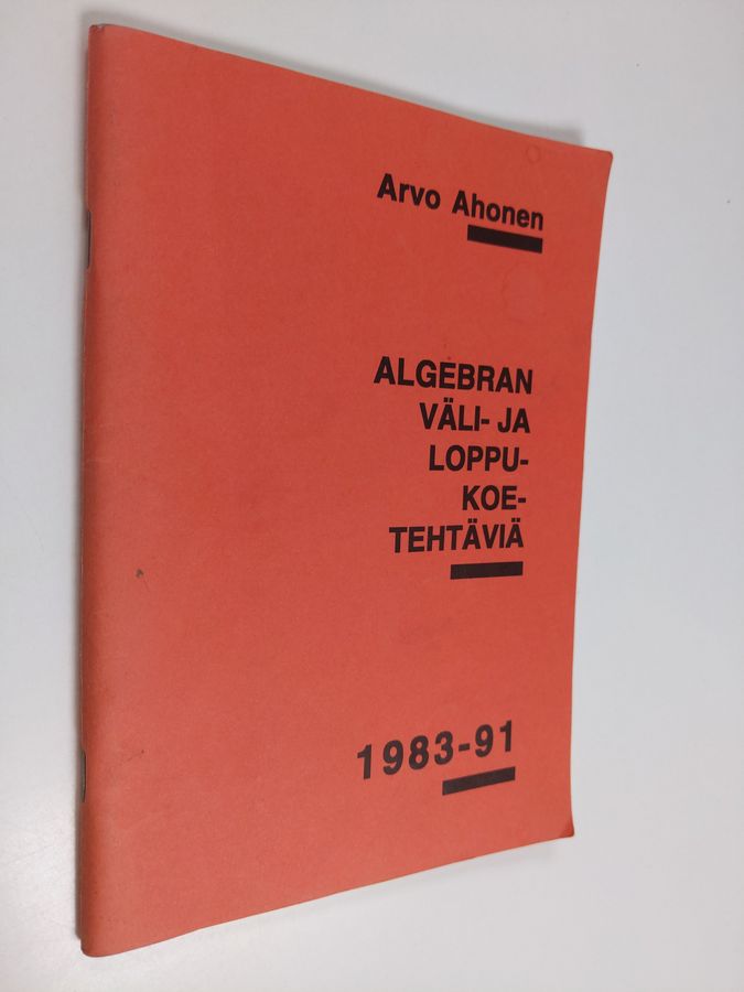 Algebran väli- ja loppukoetehtäviä 1983-91