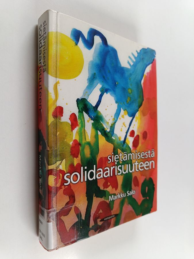 Sietämisestä solidaarisuuteen