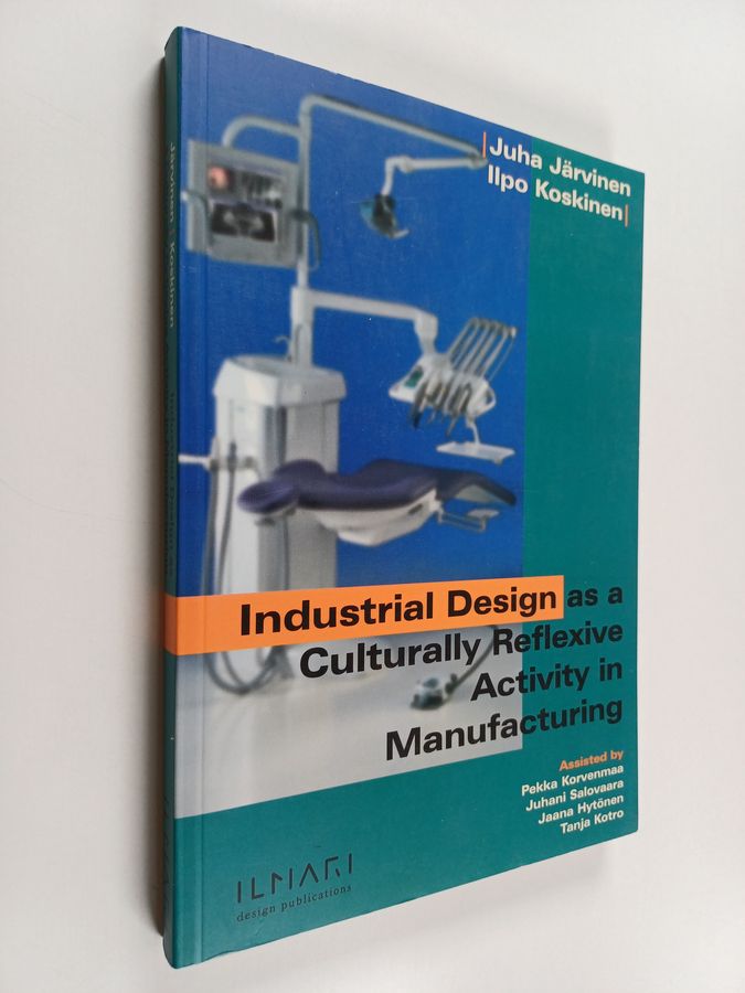 Industrial design as a culturally reflexive activity in manufacturing