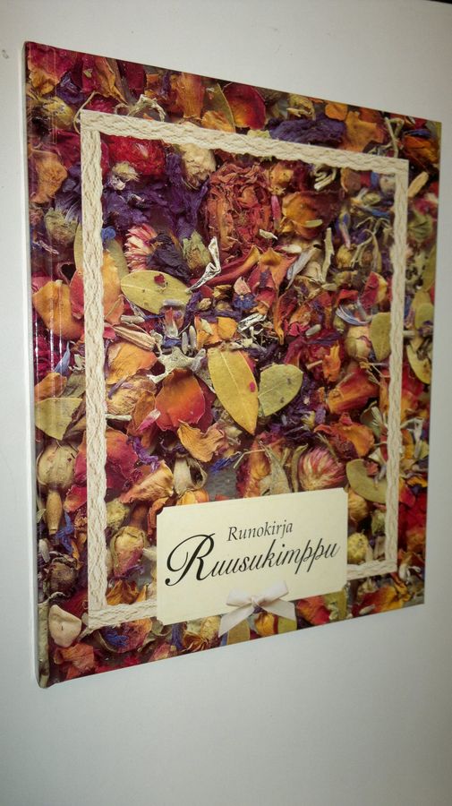 Ritva (koonnut) Bergman : Runokirja ruusukimppu